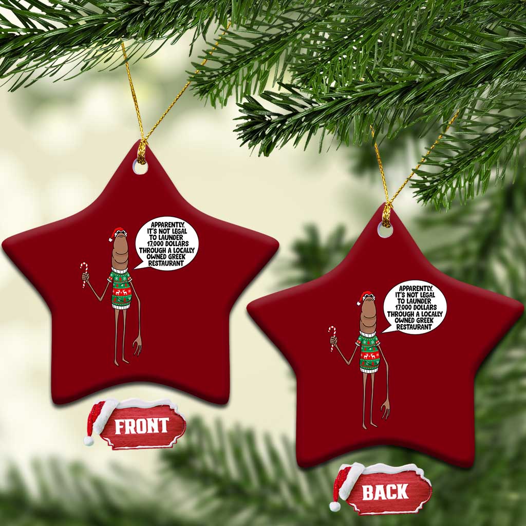 Marcus The Worm Christmas Meme Ceramic Ornament Locally Owned Greek Restaurant TS14 Print Your Wear