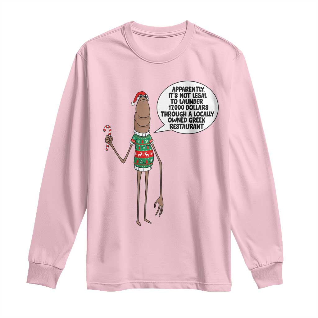 Marcus The Worm Christmas Meme Long Sleeve Shirt Locally Owned Greek Restaurant TS14 Light Pink Print Your Wear