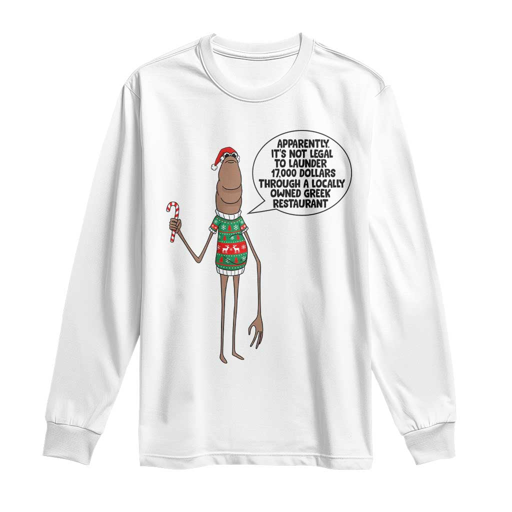 Marcus The Worm Christmas Meme Long Sleeve Shirt Locally Owned Greek Restaurant TS14 White Print Your Wear