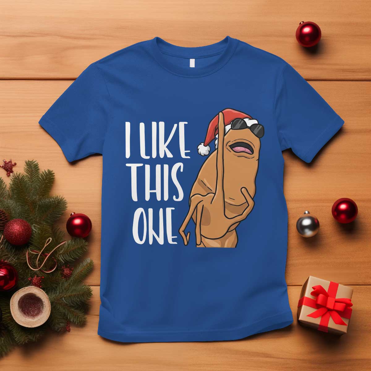 Marcus The Worm Christmas Meme T Shirt I Like This One TS14 Royal Blue Print Your Wear