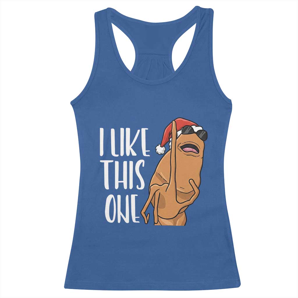 Marcus The Worm Christmas Meme Racerback Tank Top I Like This One TS14 Royal Blue Print Your Wear