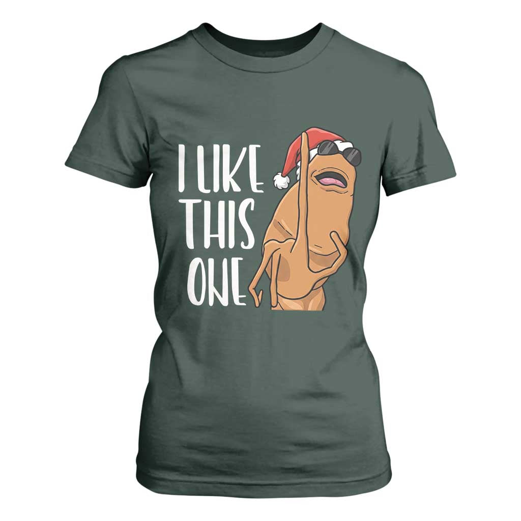 Marcus The Worm Christmas Meme T Shirt For Women I Like This One TS14 Dark Forest Green Print Your Wear