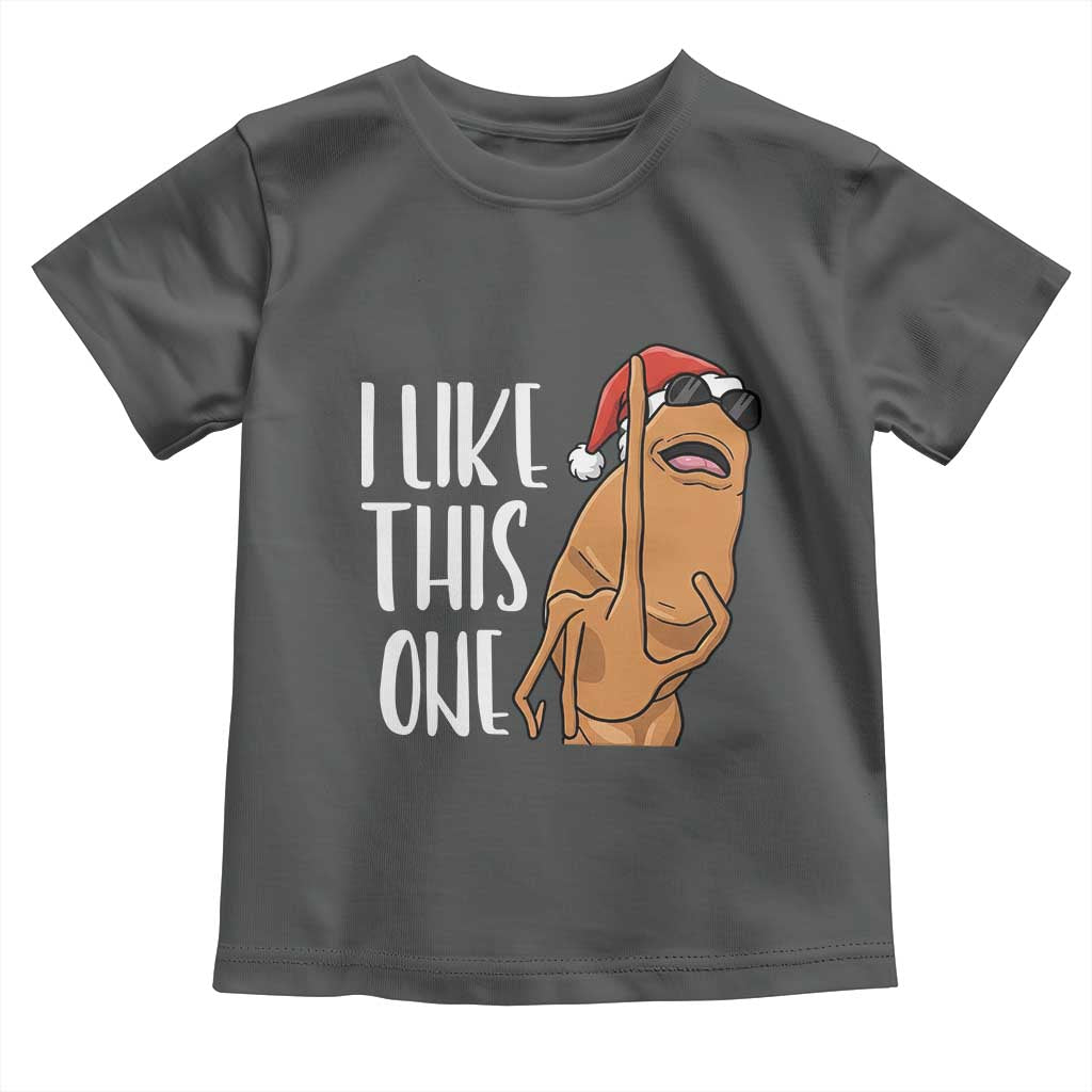 Marcus The Worm Christmas Meme Toddler T Shirt I Like This One TS14 Dark Heather Print Your Wear