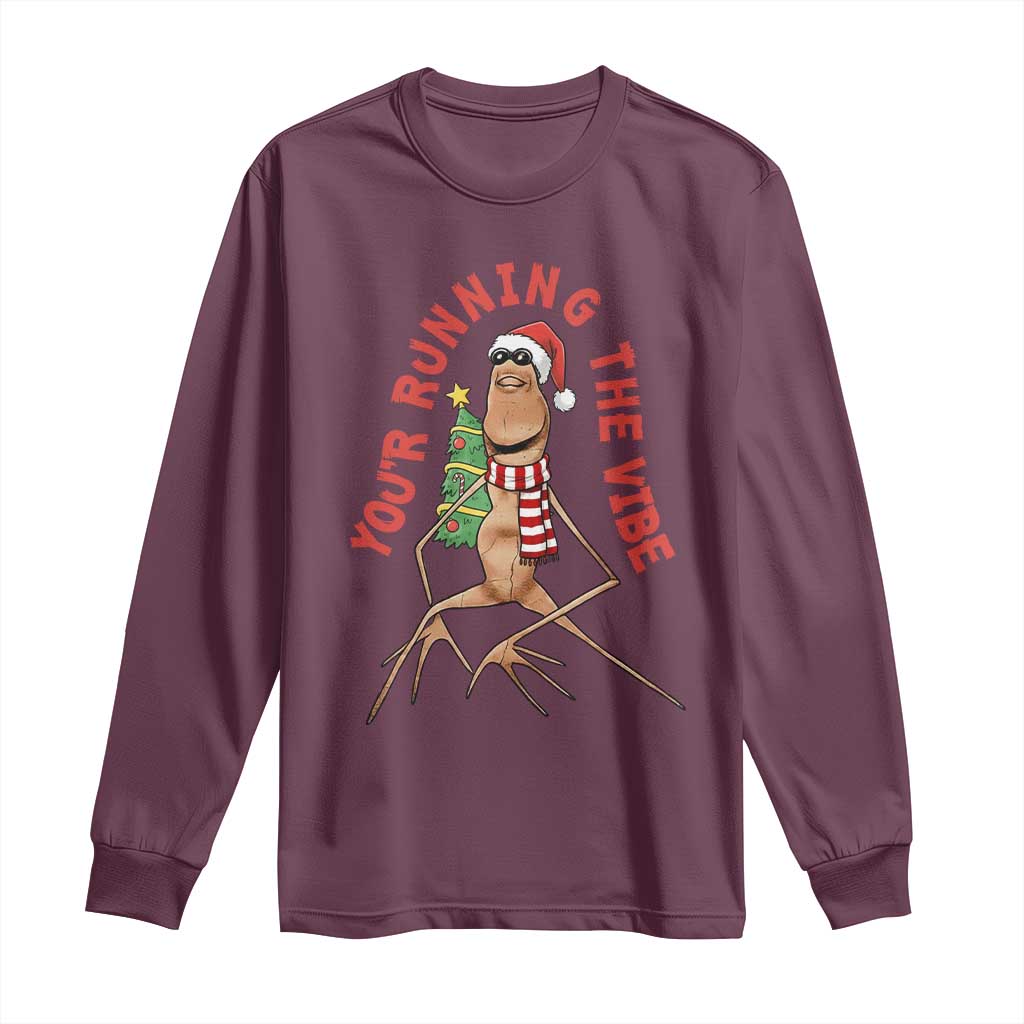 Marcus The Worm Christmas Meme Long Sleeve Shirt You Are Running The Vibe TS14 Maroon Print Your Wear