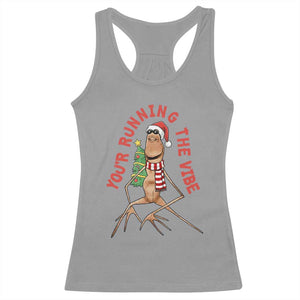 Marcus The Worm Christmas Meme Racerback Tank Top You Are Running The Vibe TS14 Sport Gray Print Your Wear