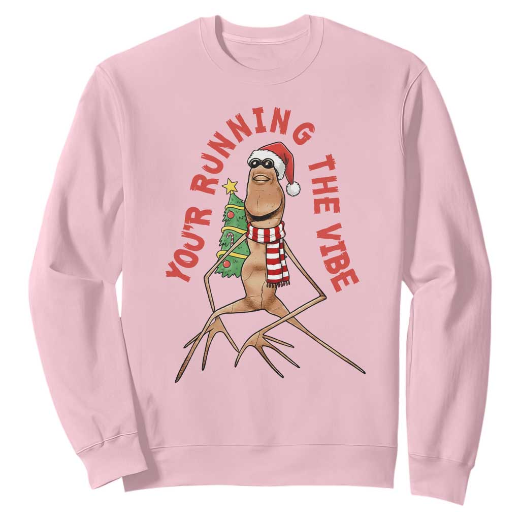 Marcus The Worm Christmas Meme Sweatshirt You Are Running The Vibe TS14 Light Pink Print Your Wear