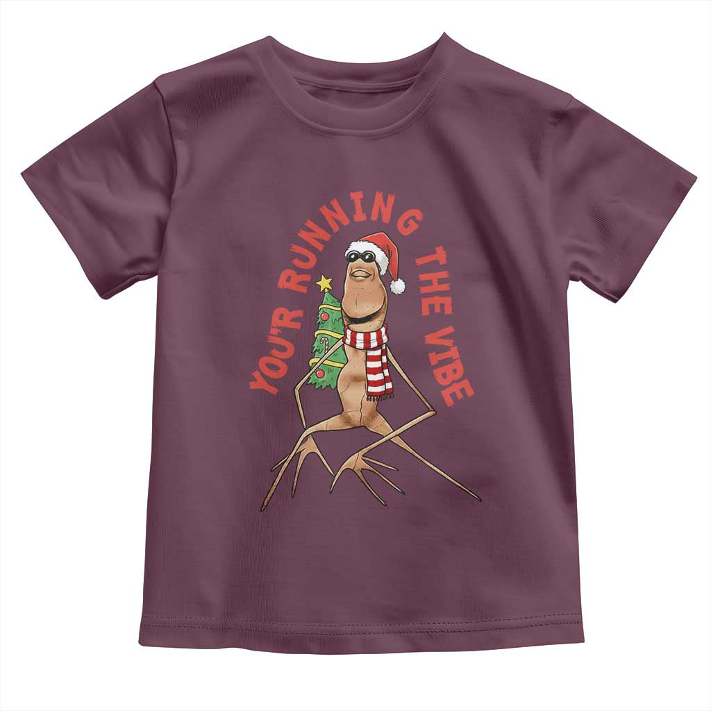 Marcus The Worm Christmas Meme Toddler T Shirt You Are Running The Vibe TS14 Maroon Print Your Wear