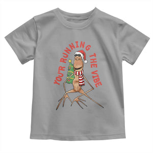 Marcus The Worm Christmas Meme Toddler T Shirt You Are Running The Vibe TS14 Sport Gray Print Your Wear