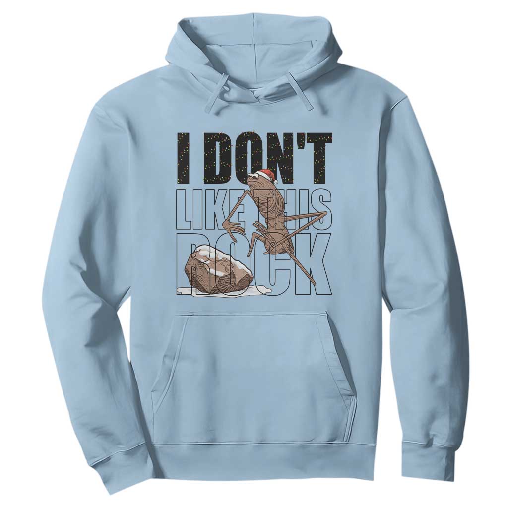Marcus The Worm Christmas Meme Hoodie I Do Not Like This Rock Xmas TS14 Light Blue Print Your Wear