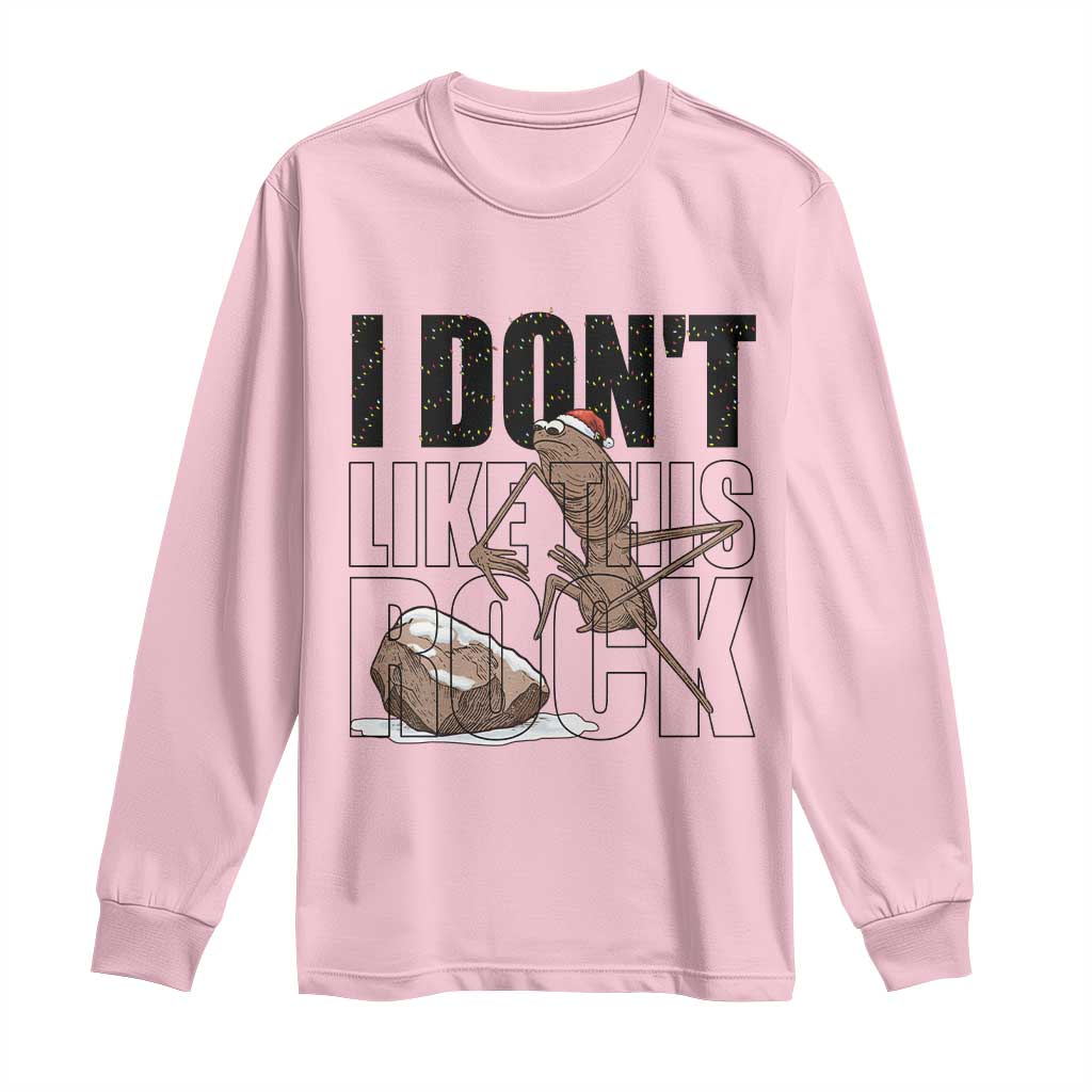 Marcus The Worm Christmas Meme Long Sleeve Shirt I Do Not Like This Rock Xmas TS14 Light Pink Print Your Wear