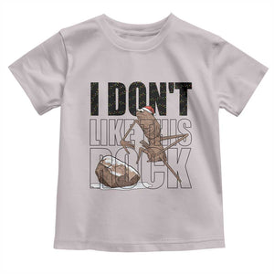 Marcus The Worm Christmas Meme Toddler T Shirt I Do Not Like This Rock Xmas TS14 Ice Gray Print Your Wear