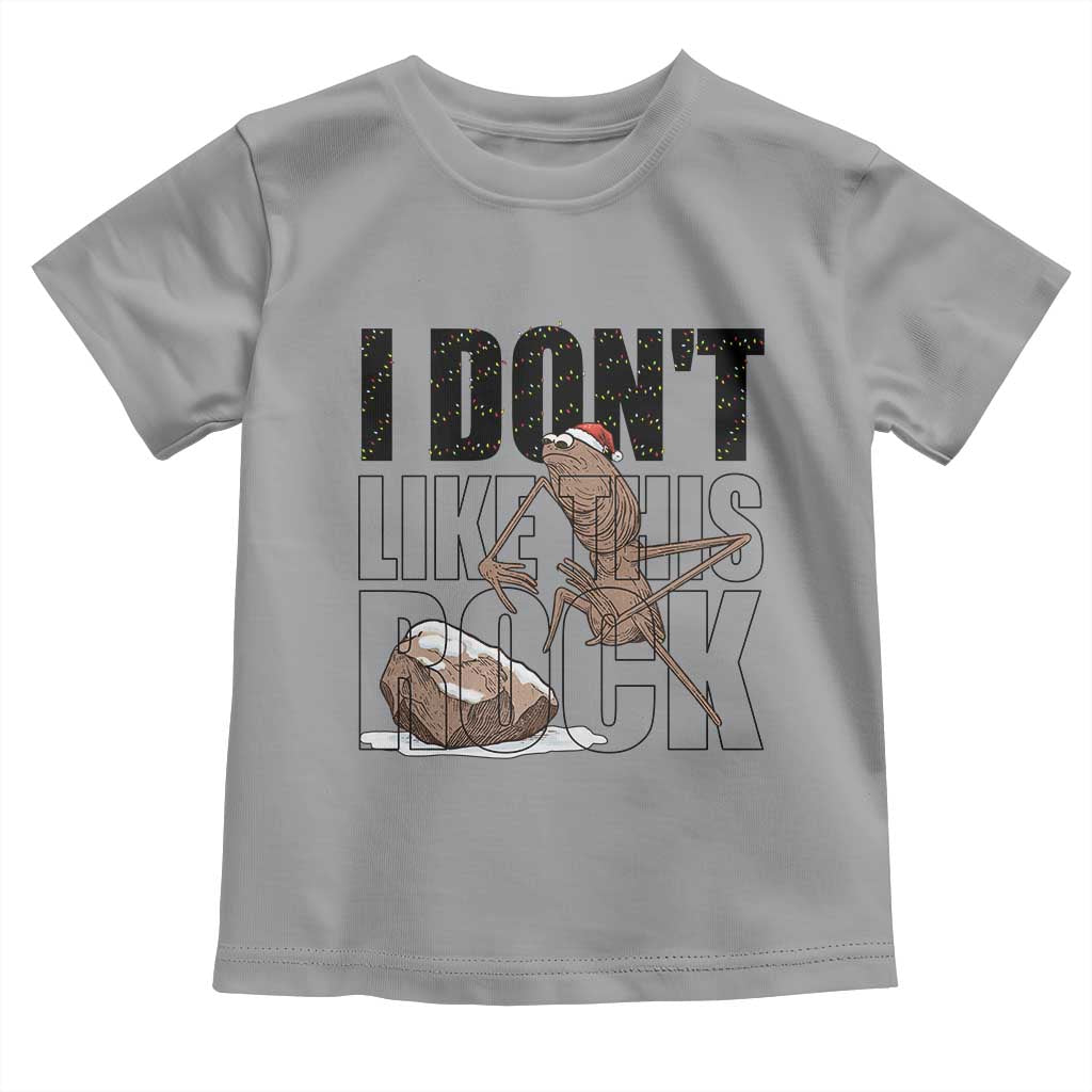 Marcus The Worm Christmas Meme Toddler T Shirt I Do Not Like This Rock Xmas TS14 Sport Gray Print Your Wear
