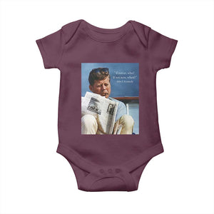 John F. Kennedy Smoking Smoker Baby Onesie If Not Us Who If Not Now When Quote TS14 Maroon Print Your Wear