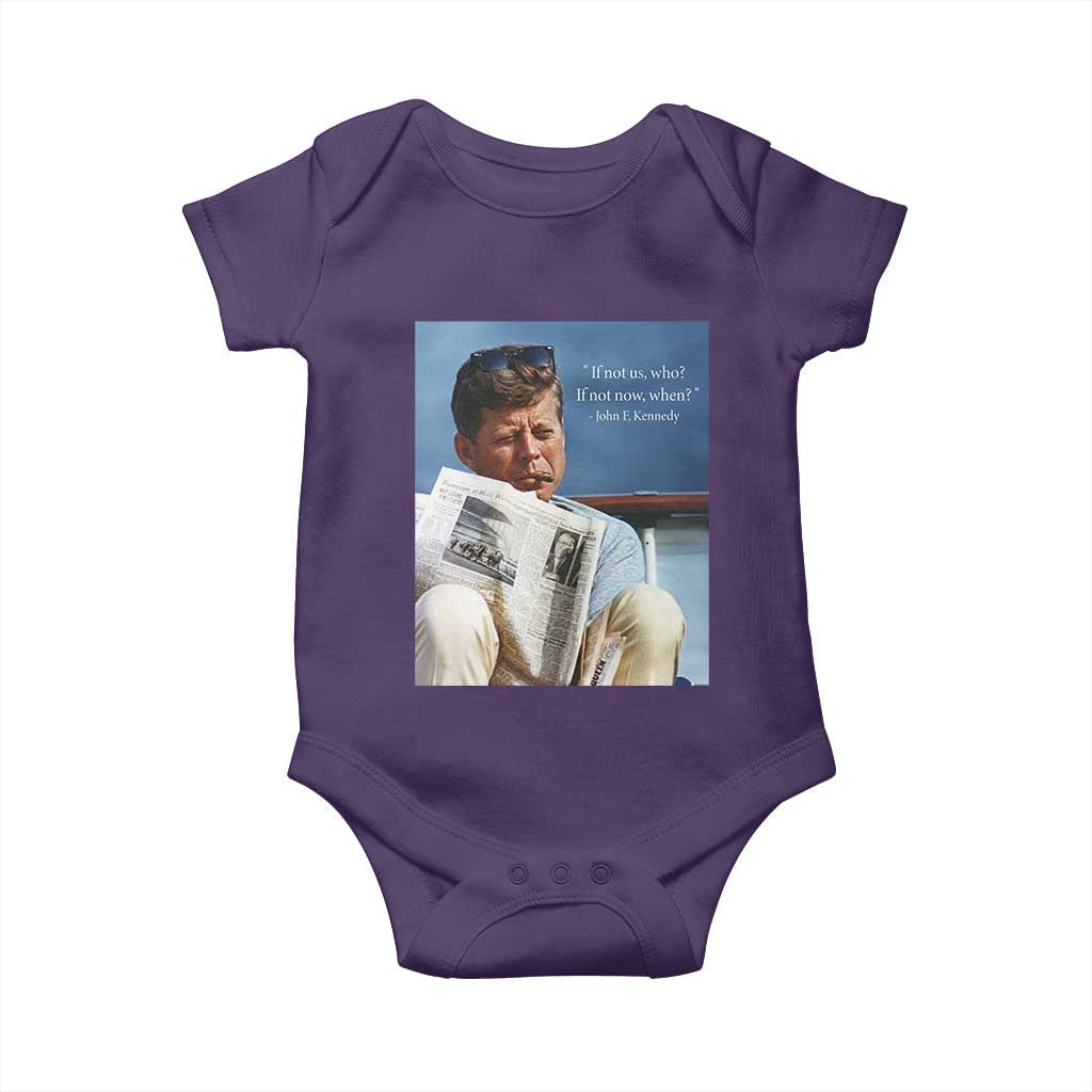 John F. Kennedy Smoking Smoker Baby Onesie If Not Us Who If Not Now When Quote TS14 Purple Print Your Wear