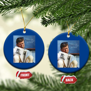 John F. Kennedy Smoking Smoker Ceramic Ornament If Not Us Who If Not Now When Quote TS14 1pc Blue Print Your Wear