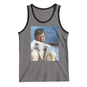 John F. Kennedy Smoking Smoker Tank Top If Not Us Who If Not Now When Quote TS14 Deep Heather Black Print Your Wear