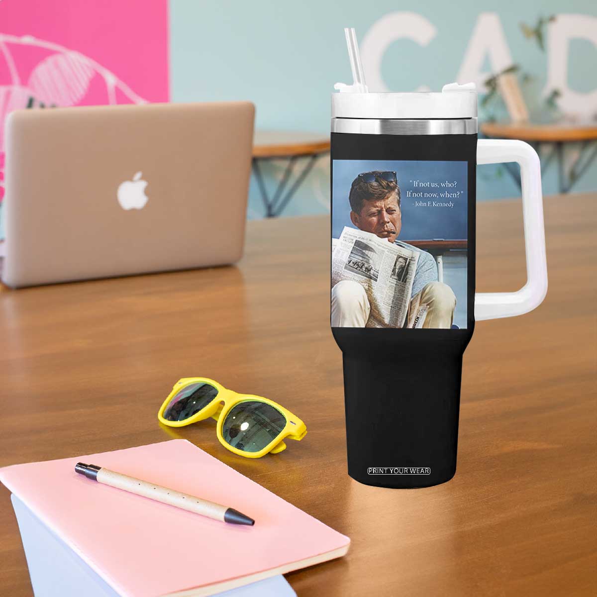 John F. Kennedy Smoking Smoker Tumbler With Handle If Not Us Who If Not Now When Quote TS14 Print Your Wear