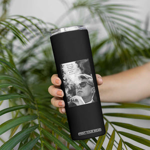 John F Kennedy Cigar Smoking Sunglasses Skinny Tumbler Those Who Dare To Fail Miserably Can Achive Greatly TS14 Print Your Wear