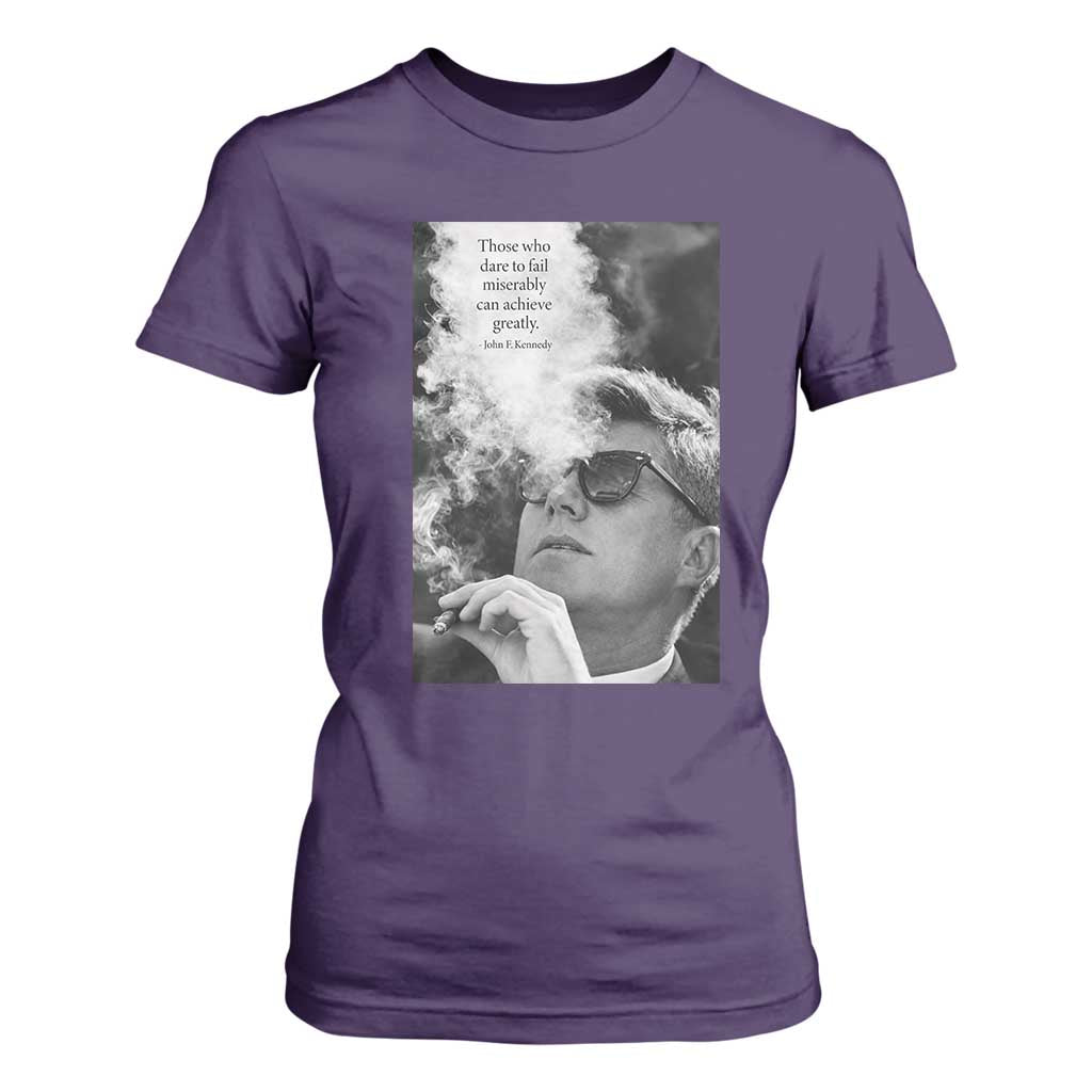 John F Kennedy Cigar Smoking Sunglasses T Shirt For Women Those Who Dare To Fail Miserably Can Achive Greatly TS14 Purple Print Your Wear