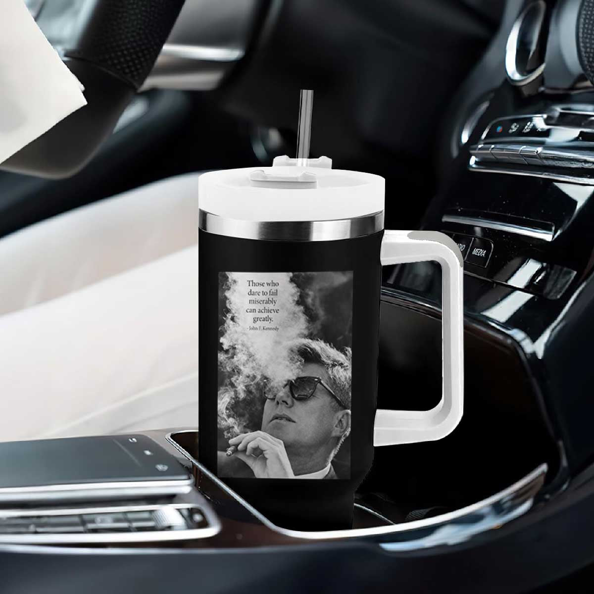 John F Kennedy Cigar Smoking Sunglasses Tumbler With Handle Those Who Dare To Fail Miserably Can Achive Greatly TS14 Print Your Wear