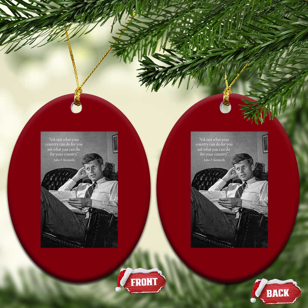 John F Kennedy Quote Ceramic Ornament American President History TS14 Print Your Wear