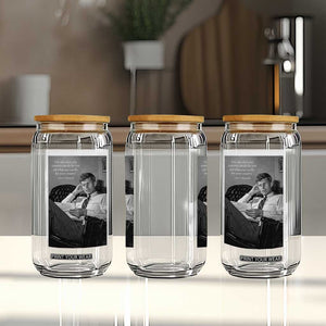John F Kennedy Quote Glass Can American President History TS14 Print Your Wear