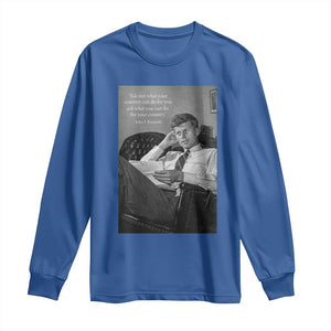 John F Kennedy Quote Long Sleeve Shirt American President History TS14 Royal Blue Print Your Wear
