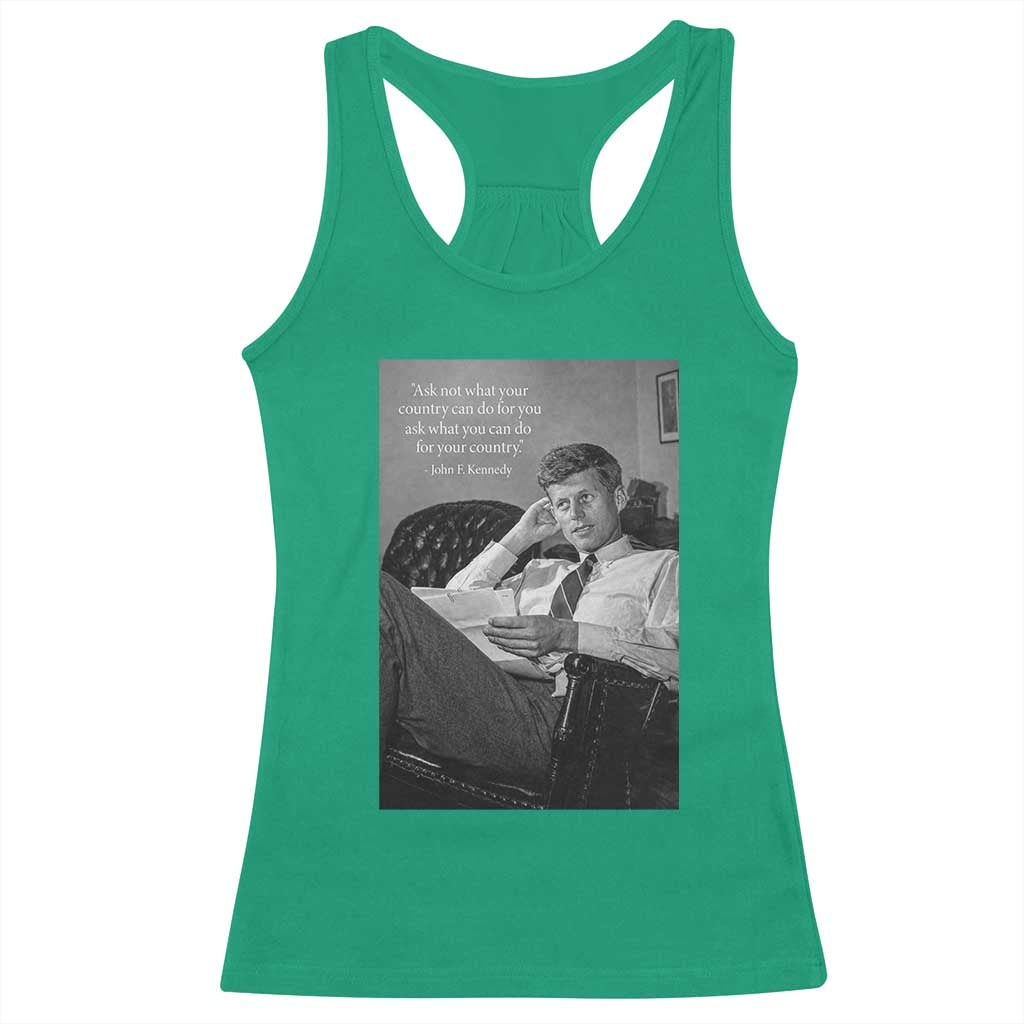 John F Kennedy Quote Racerback Tank Top American President History TS14 Irish Green Print Your Wear