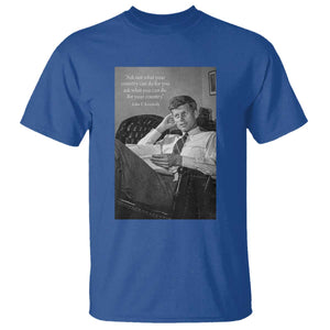 John F Kennedy Quote T Shirt American President History TS14 Royal Blue Print Your Wear