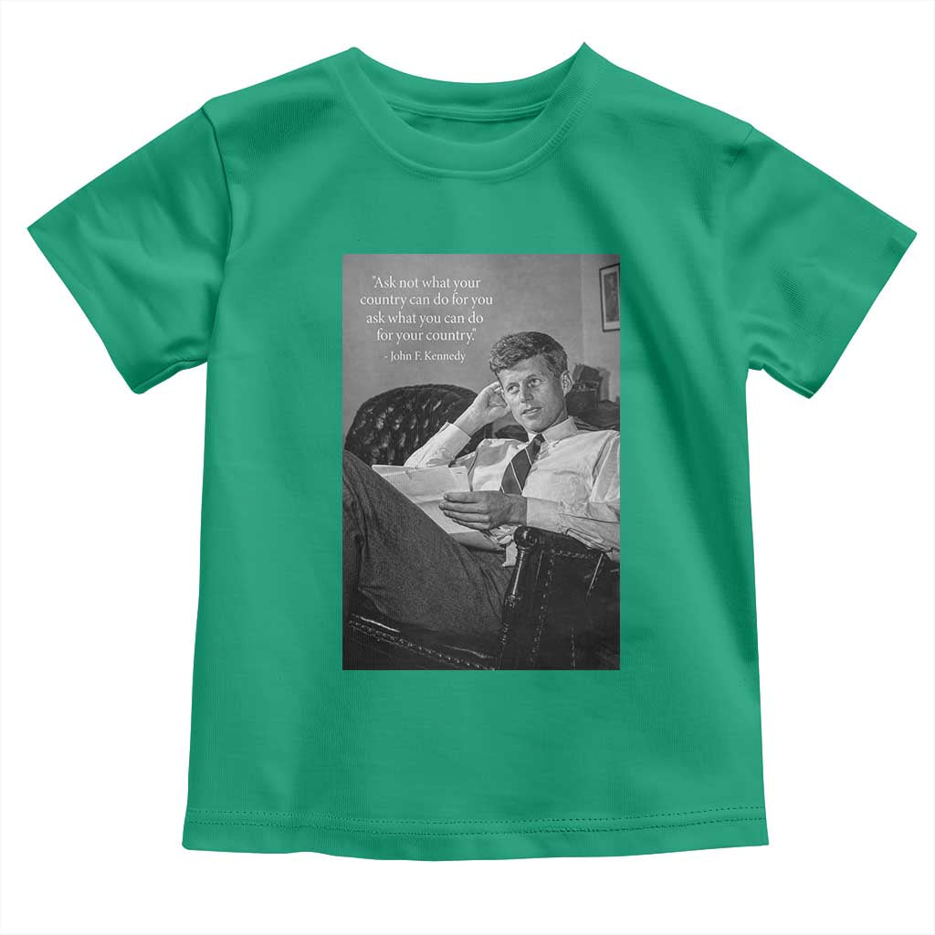John F Kennedy Quote Toddler T Shirt American President History TS14 Irish Green Print Your Wear