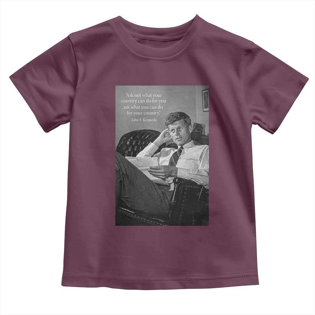 John F Kennedy Quote Toddler T Shirt American President History TS14 Maroon Print Your Wear