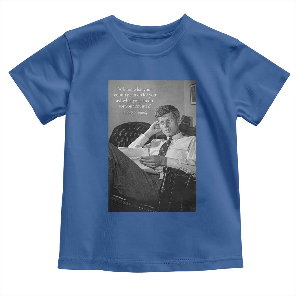 John F Kennedy Quote Toddler T Shirt American President History TS14 Royal Blue Print Your Wear