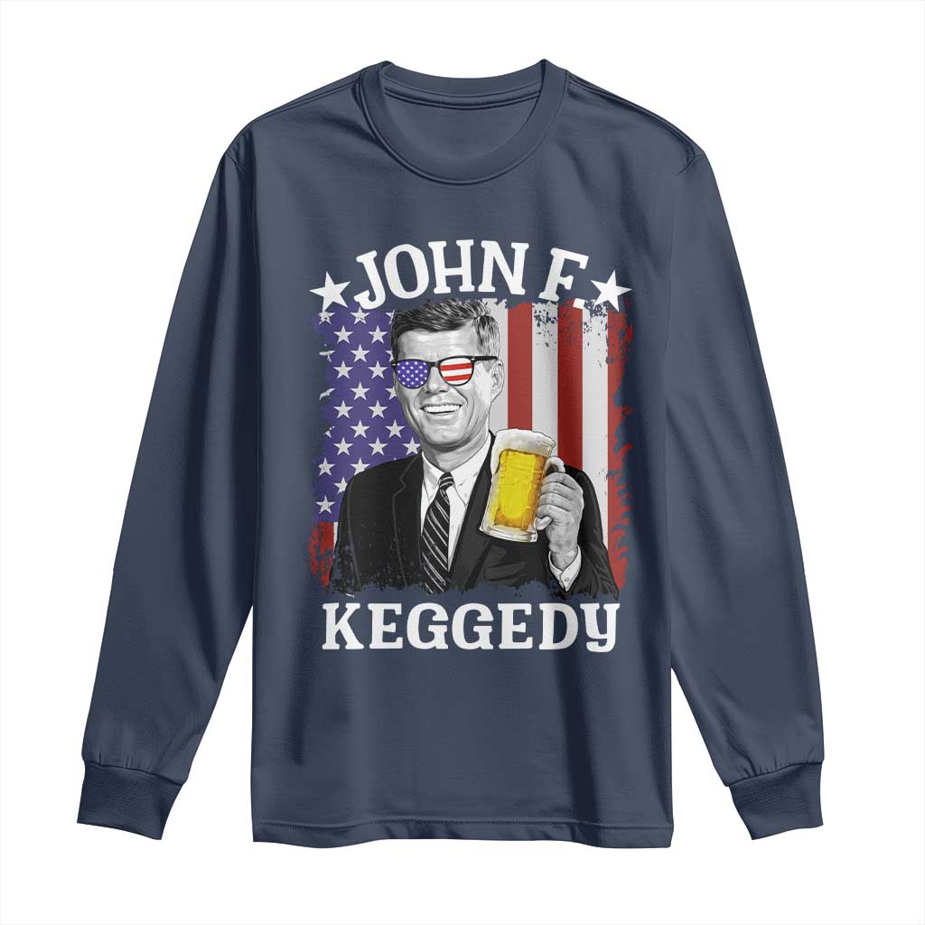 John F Kennedy Long Sleeve Shirt 4th of July America Flag Beer TS14 Navy Print Your Wear