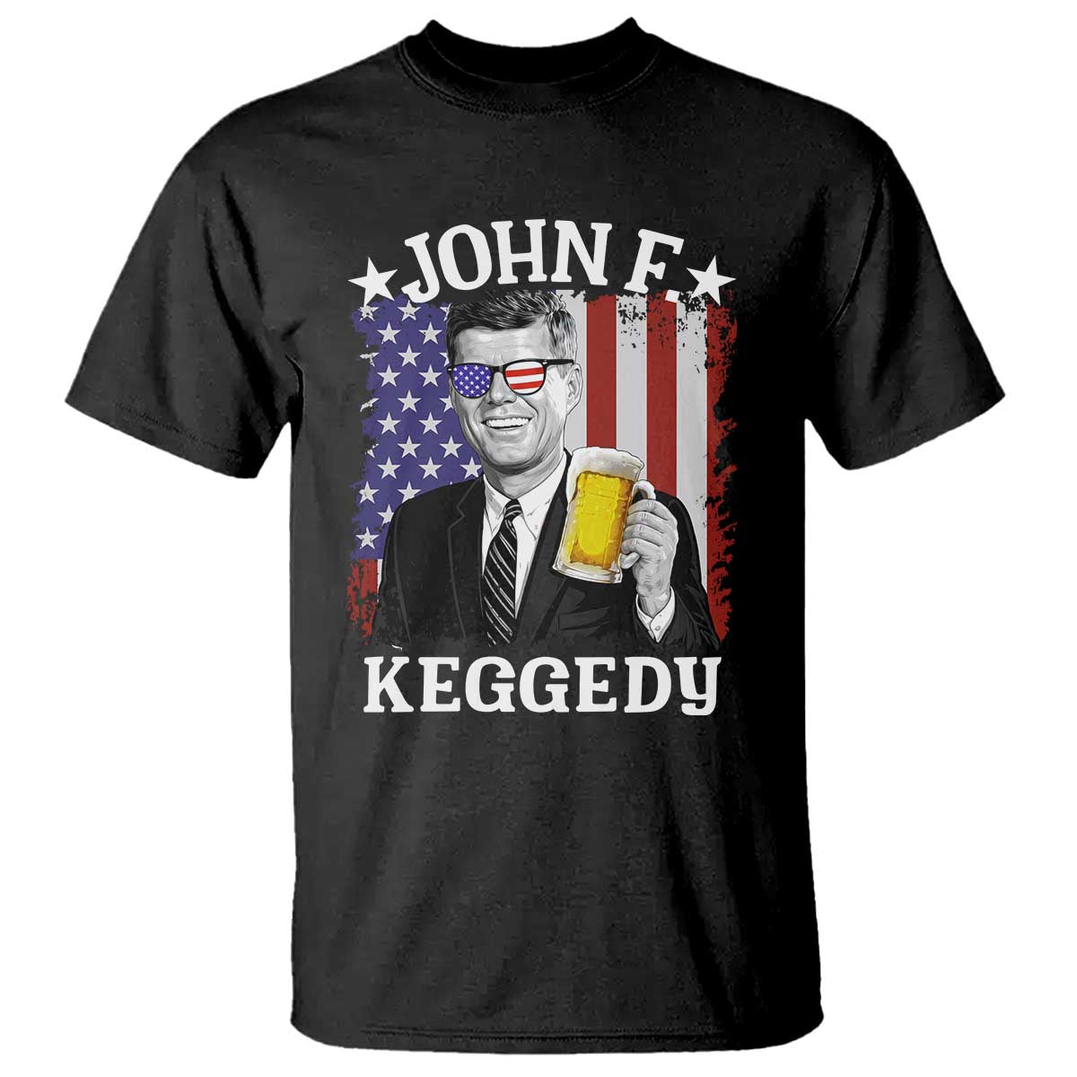 John F Kennedy T Shirt 4th of July America Flag Beer TS14 Black Print Your Wear