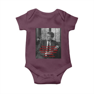 John F Kennedy Quote Baby Onesie American President History US Presidential Leader TS14 Maroon Print Your Wear