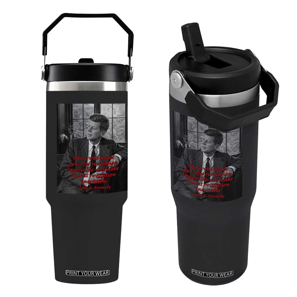 John F Kennedy Quote Flip Straw Tumbler American President History US Presidential Leader TS14 One Size: 30 oz Black Print Your Wear
