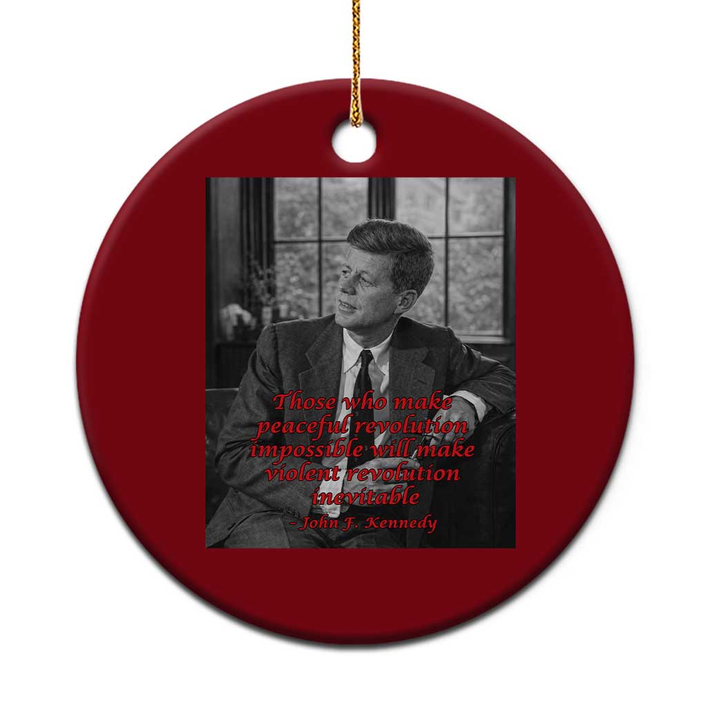 John F Kennedy Quote Ceramic Ornament American President History US Presidential Leader TS14 1pc Red Print Your Wear