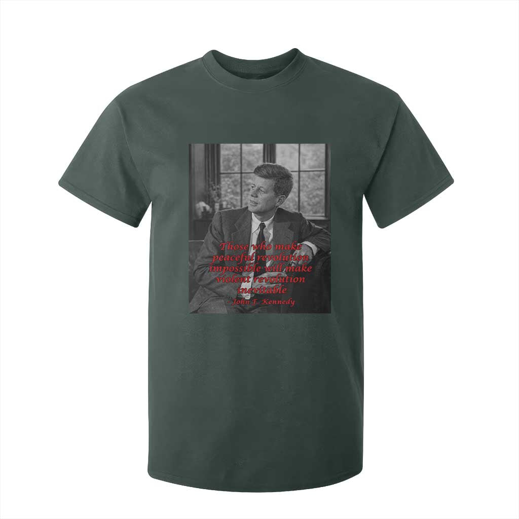 John F Kennedy Quote T Shirt For Kid American President History US Presidential Leader TS14 Dark Forest Green Print Your Wear
