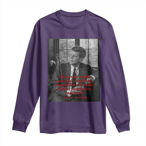 John F Kennedy Quote Long Sleeve Shirt American President History US Presidential Leader TS14 Purple Print Your Wear