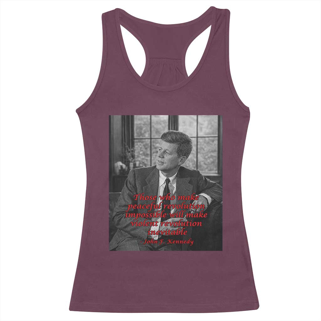 John F Kennedy Quote Racerback Tank Top American President History US Presidential Leader TS14 Maroon Print Your Wear