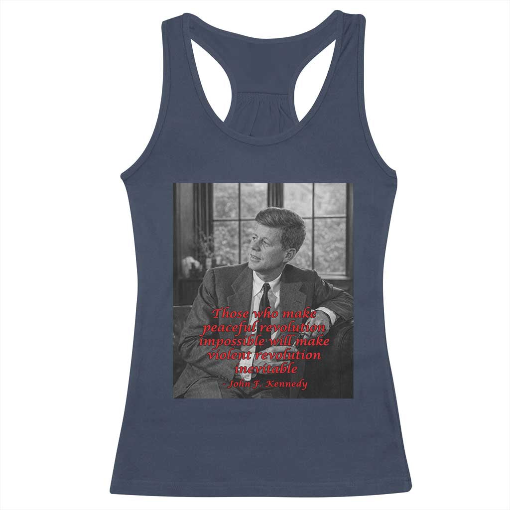 John F Kennedy Quote Racerback Tank Top American President History US Presidential Leader TS14 Navy Print Your Wear