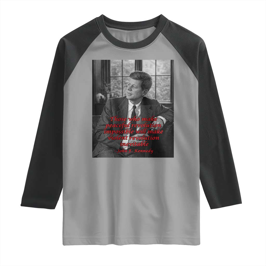 John F Kennedy Quote Raglan Shirt American President History US Presidential Leader TS14 Sport Gray Black Print Your Wear