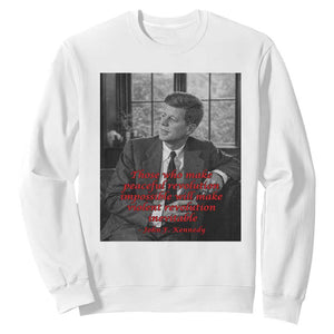 John F Kennedy Quote Sweatshirt American President History US Presidential Leader TS14 White Print Your Wear