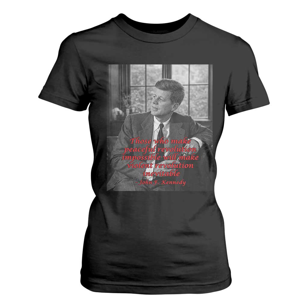 John F Kennedy Quote T Shirt For Women American President History US Presidential Leader TS14 Black Print Your Wear