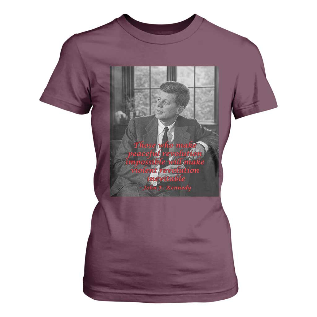 John F Kennedy Quote T Shirt For Women American President History US Presidential Leader TS14 Maroon Print Your Wear