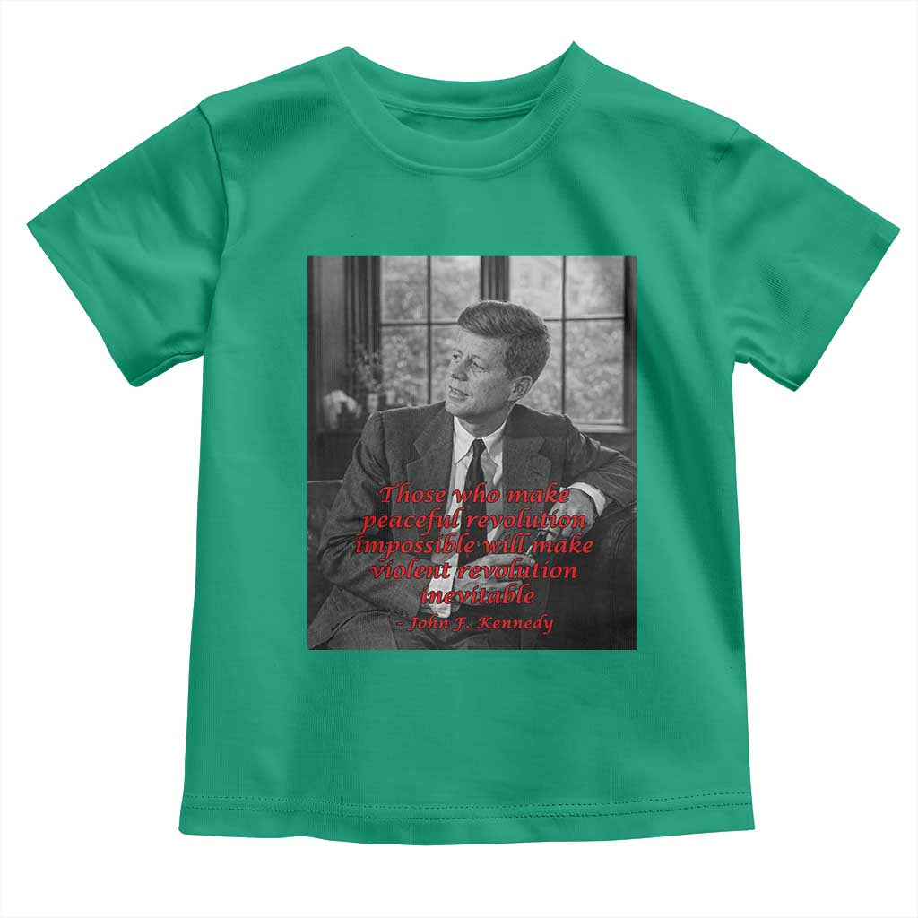 John F Kennedy Quote Toddler T Shirt American President History US Presidential Leader TS14 Irish Green Print Your Wear