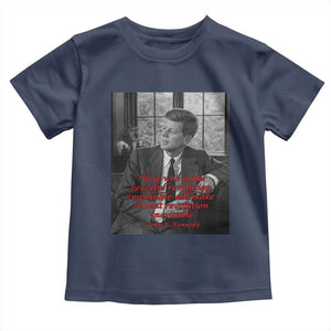 John F Kennedy Quote Toddler T Shirt American President History US Presidential Leader TS14 Navy Print Your Wear