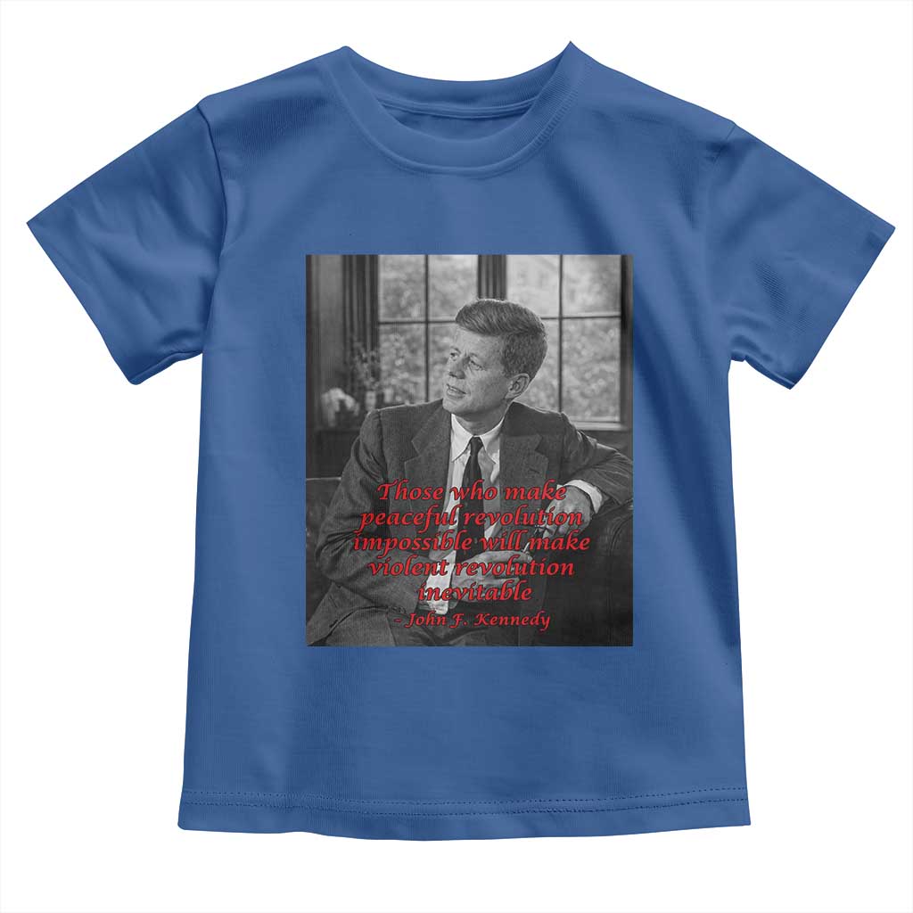 John F Kennedy Quote Toddler T Shirt American President History US Presidential Leader TS14 Royal Blue Print Your Wear