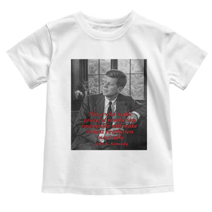 John F Kennedy Quote Toddler T Shirt American President History US Presidential Leader TS14 White Print Your Wear