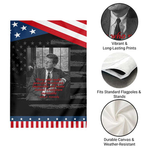 John F Kennedy Quote Garden Flag American President History US Presidential Leader TS14 Print Your Wear